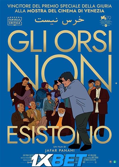 Gli orsi non esistono - Film (2022) HQ Hindi Dubbed Movie