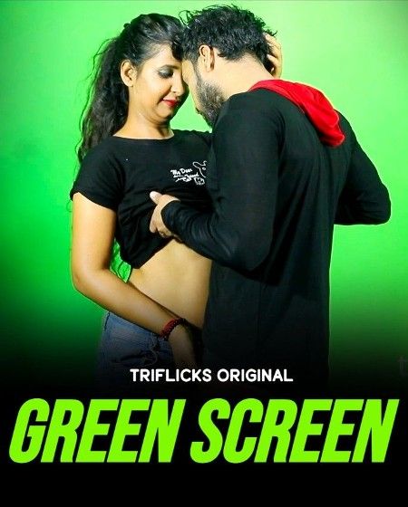 Green Screen (2023) Triflicks S01E03 Hindi Web Series