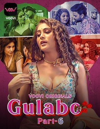 Gulabo (2022) S01 (Episode 6) Hindi Voovi Web Series