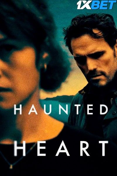 Haunted Heart 2024 HQ English Movie