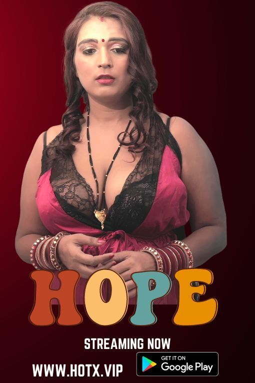 Hope (2022) HotX Hindi Short Film