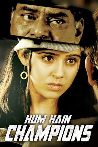 Hum Hain Champions (_2023_) Hindi Dubbed