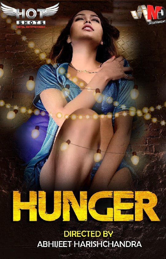 Hunger 2020 Hindi HotShots Short Film