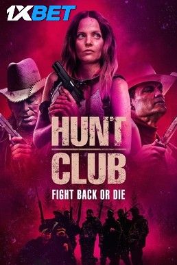 Hunt Club (2022) HQ Telugu Dubbed Movie