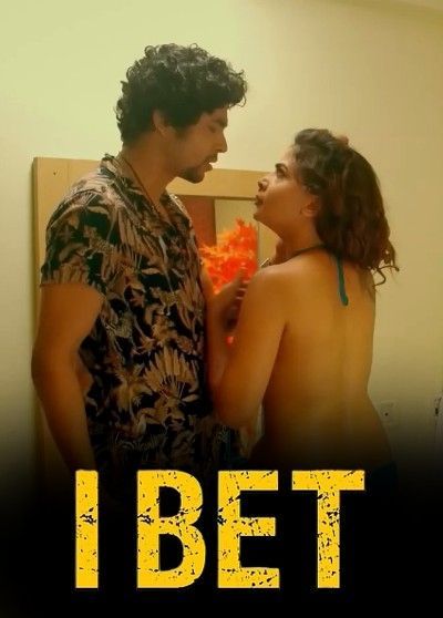 I BET (2023) Hindi Short Film HotShots Originals