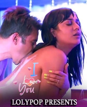 I Love You (2023) Lolypop Short Film Hindi