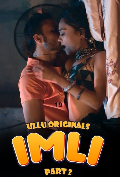 Imli Part 2 (2023) Ullu Web Series Hindi