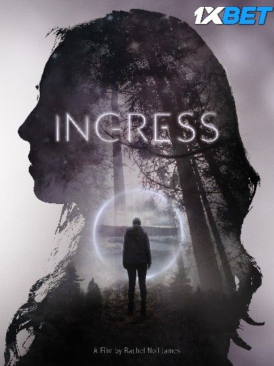 Ingress (2023) HQ Hindi Dubbed Movie