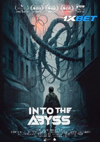 Into the Abyss (2022) Hindi HQ Dubbed Movie