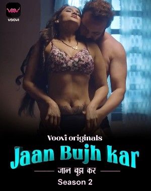 Jaan Bujh Kar (Voovi) 2023 Season 2 Episodes 01 Hindi Web Series