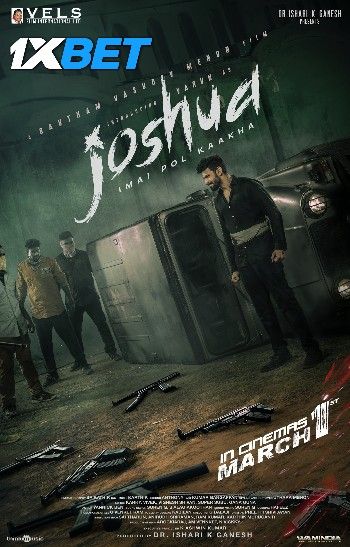 Joshua Imai Pol Kaka (2024) HQ Tamil Dubbed Movie