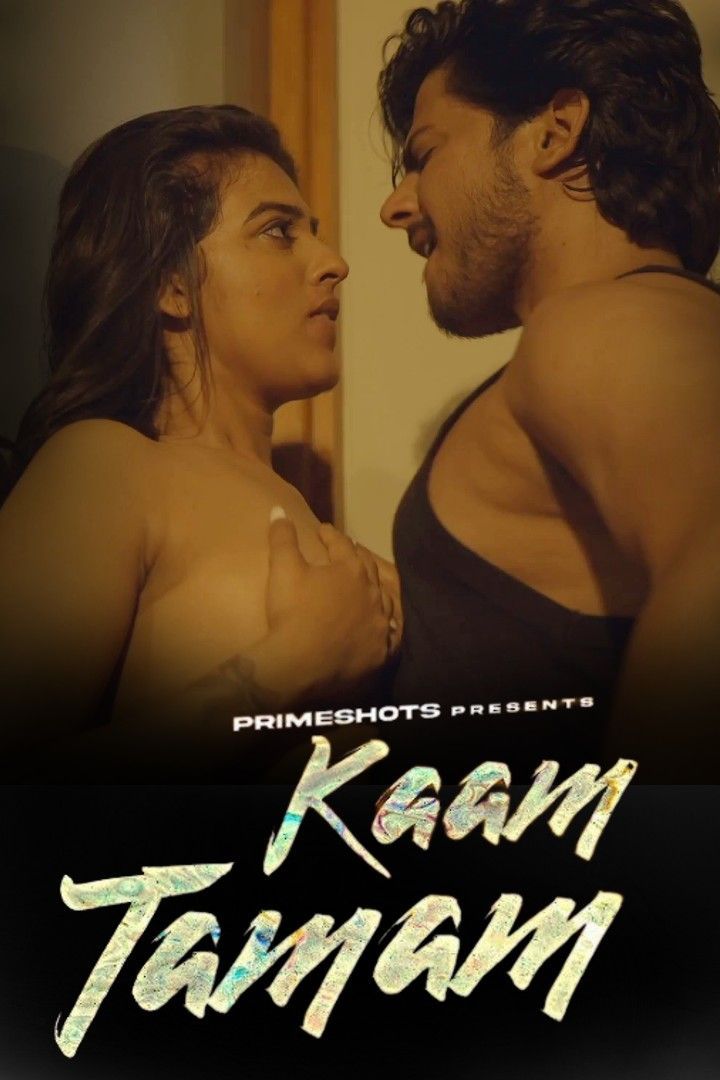 Kaam Tamam (2023) S01E01 Hindi PrimeShots Web Series