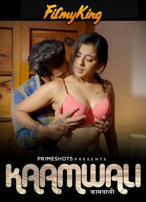 Kaamwali (2023) S01E01 Primeshots Hindi Web Series