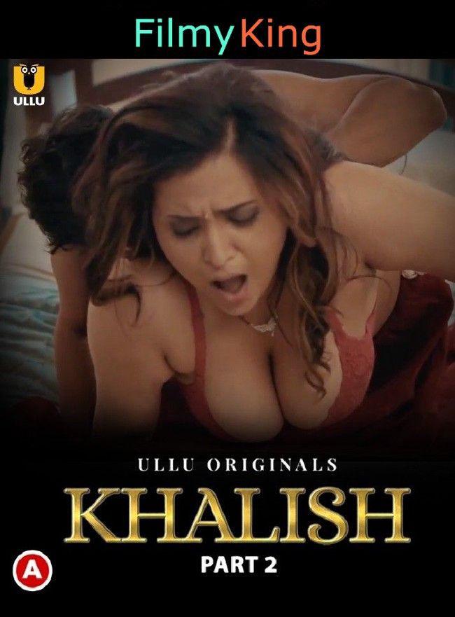 Khalish Part 2 (2023) Ullu Hindi Web Series