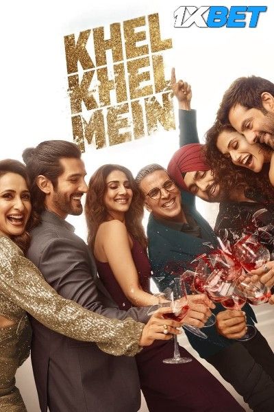 Khel Khel Mein 2024 HQ Hindi Movie