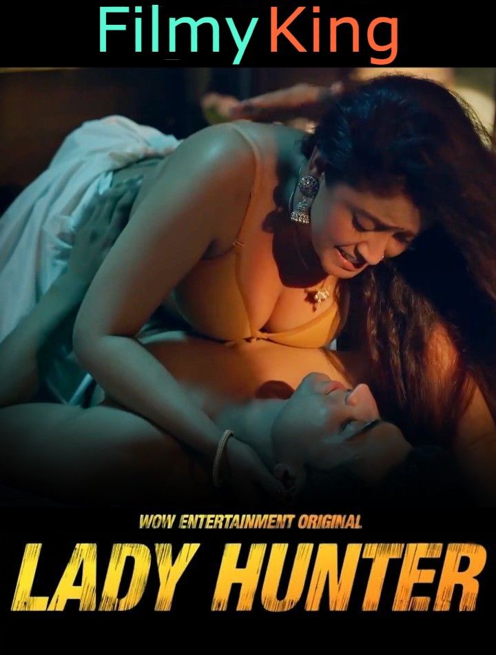 Lady Hunter (2023) S01E01 Hindi Wow Web Series