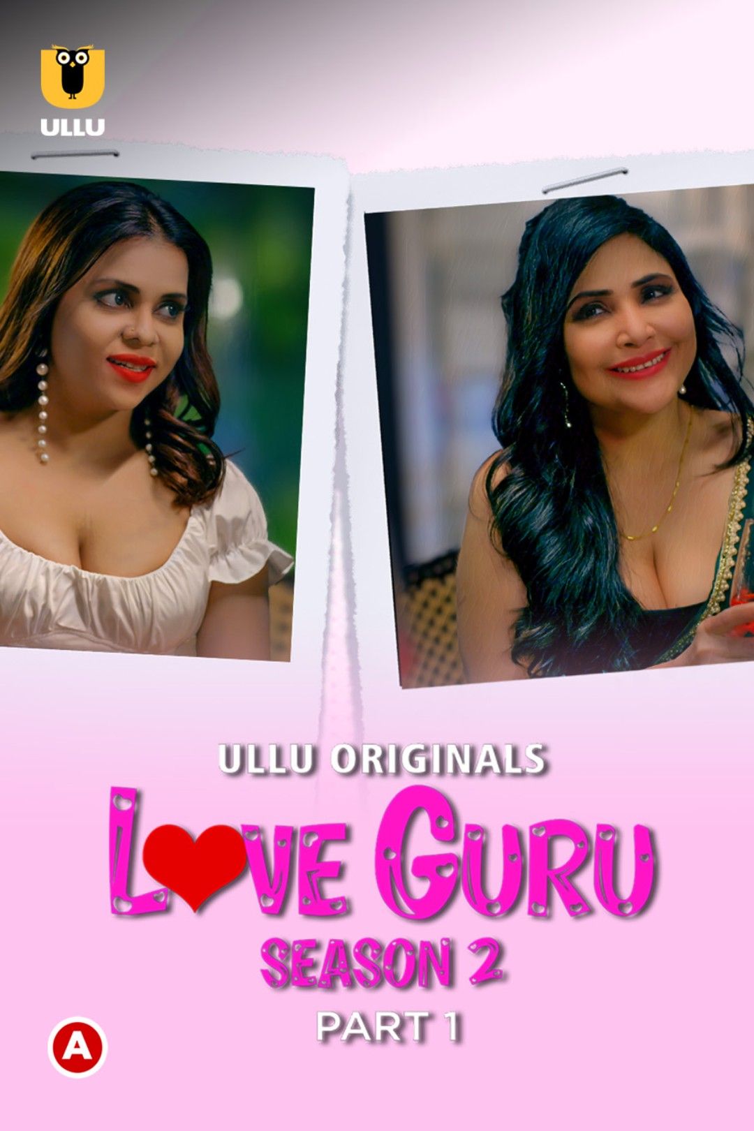 Love Guru Season 2 (Part 1) 2023 Hindi Ullu Web Series