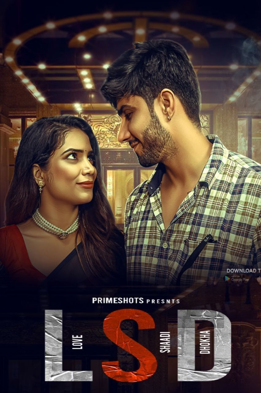 LSD (Love Sex Dhokha) 2022 PrimeShots Hindi S01E02 Web Series