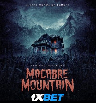 Macabre Mountain 2023 Tamil HQ Dubbed Movie