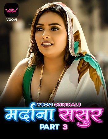 Mardana Sasur (2023) S01EP05 Hindi Voovi Originals Web Series