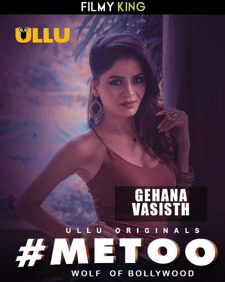 MeToo Wolf of Bollywood (2019) Part 1 Hindi Ullu Web Series