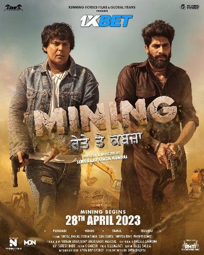 Mining Reyte te Kabzaa (2023) Punjabi