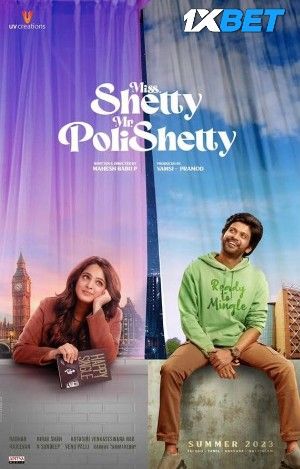 Miss Shetty Mr Polishetty (2023) Hindi HQ Movie