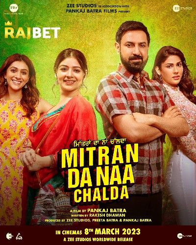 Mitran Da Naa Chalda (Movie 2023) Punjabi