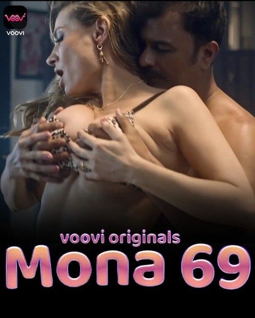 Mona 69 (2023) S01E05 Hindi Web Series (Voovi Exclusive)