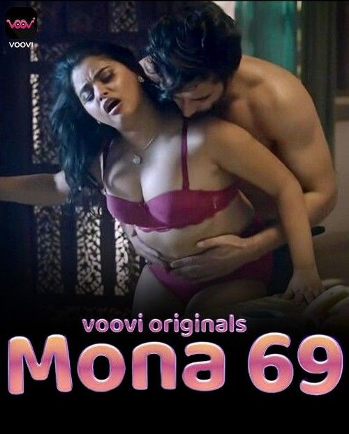 Mona 69 (2023) S01E06 Hindi Web Series (Voovi Exclusive)