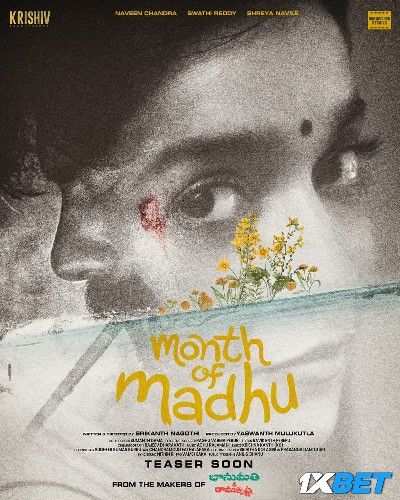 Month of Madhu (2023) HQ Telugu Movie