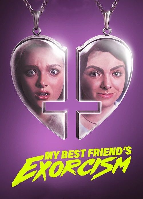 My Best Friends Exorcism (2022 Hindi Dubbed