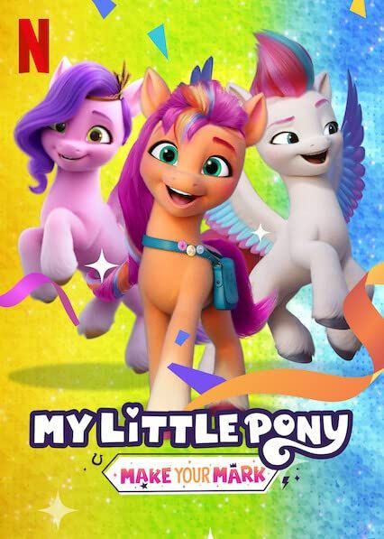 My Little Pony Make Your Mark (2022) Season 2 NF Series HIndi Dubbed