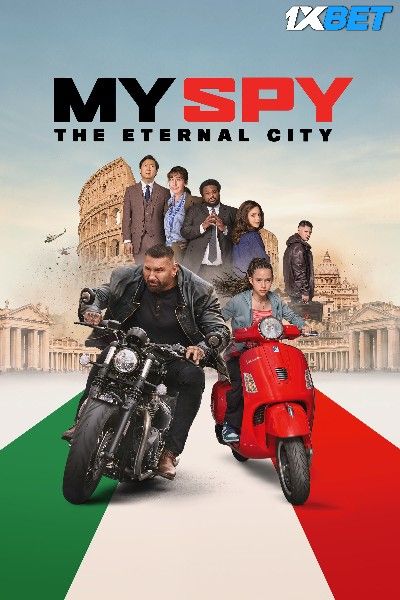 My Spy The Eternal City 2024 HQ Hindi Dubbed Movie