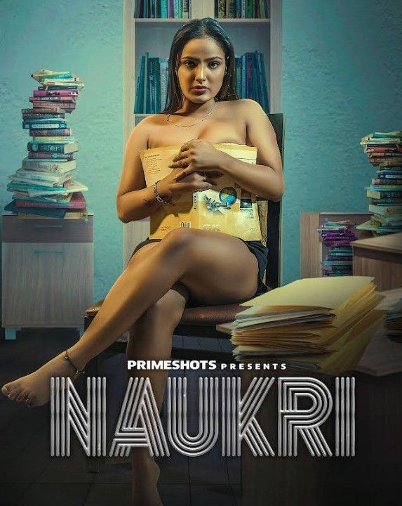 Naukri (2023) S01E01 Hindi Web Series (PrimeShots)