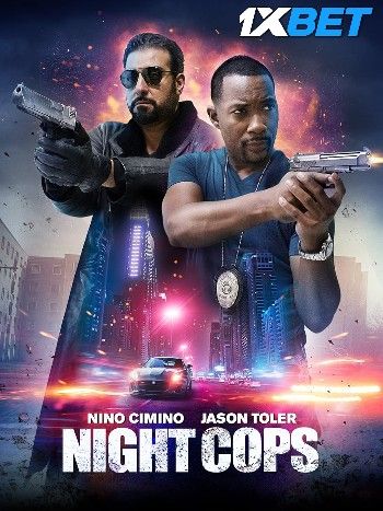 Night Cops (2023) HQ Hindi Dubbed Movie