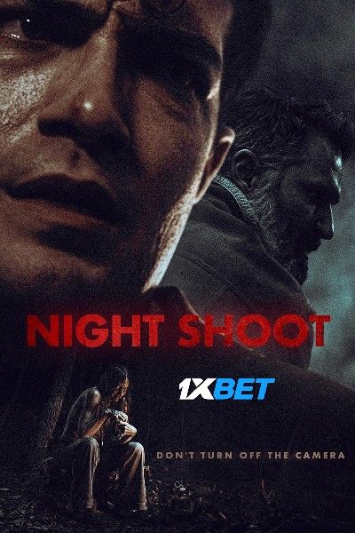 Night Shoot 2024 Tamil HQ Dubbed Movie