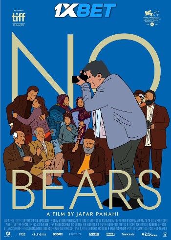 No Bears (2022) HQ Hindi Dubbed Movie