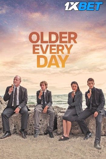 Older Every Day 2024 Hindi HQ Dubbed Movie