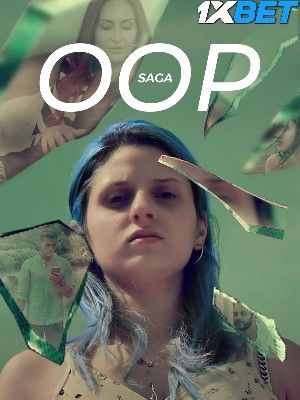 OOP Saga (2023) Hindi HQ Dubbed Movie