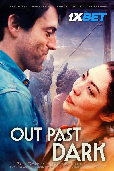 Out Past Dark 2024 Hindi HQ Dubbed Movie