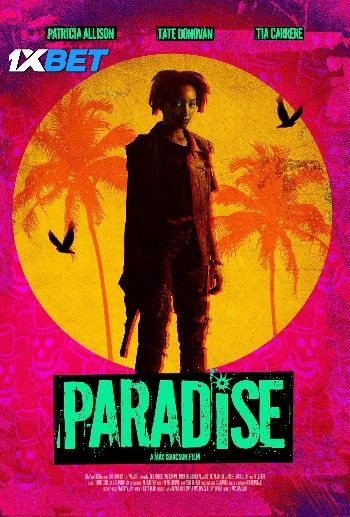 Paradise (2024) HQ Hindi Dubbed Movie