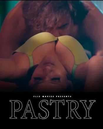 Pastry S01E01 Flizmovies (2023) Hindi Web Series