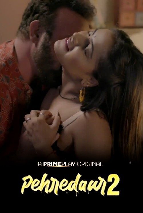 Pehredaar (2022) PrimePlay S01 (Episode 3) Hindi Web Series