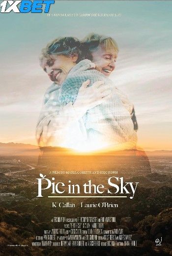 Pie in the Sky 2022 Hindi HQ Dubbed Movie