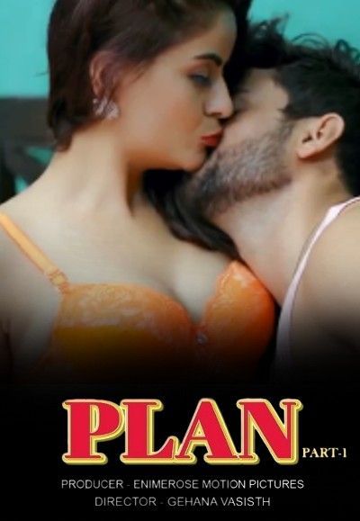 Plan (2023) S01E01 MangoTV Originals Hindi Hot Webseries