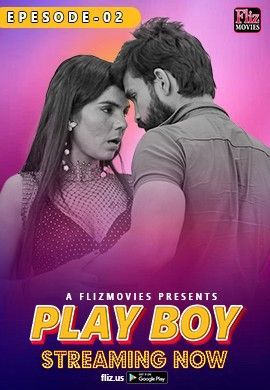 Play Boy (2023) S01E02 Hindi Fliz Web Series