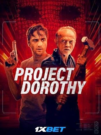 Project Dorothy (2024) Hindi HQ Dubbed Movie