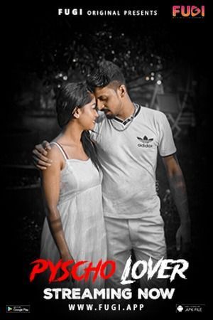 Psycho Lover-Fugi (2023) Hindi Short Film