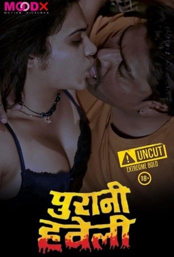 Purani Haveli S01E02 (2023) Hindi Web Series MoodX Original